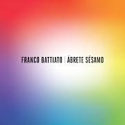Der musikalische text ÁBRETE SÉSAMO von FRANCO BATTIATO ist auch in dem Album vorhanden Ábrete sésamo (2013)