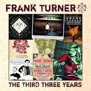 Der musikalische text SWEET ALBION BLUES von FRANK TURNER ist auch in dem Album vorhanden The third three years (2014)