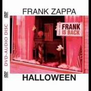 Der musikalische text NYC AUDIENCE von FRANK ZAPPA ist auch in dem Album vorhanden Halloween (2003)