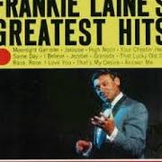 Der musikalische text JEALOUSY von FRANKIE LAINE ist auch in dem Album vorhanden The best of frankie laine (1998)