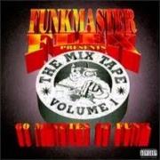 Der musikalische text ERIC B. IS PRESIDENT von FUNKMASTER FLEX ist auch in dem Album vorhanden The mix tape, vol. 1: 60 minutes of funk (1995)