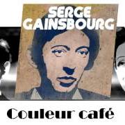 Der musikalische text SOUS LE SOLEIL EXACTEMENT von SERGE GAINSBOURG ist auch in dem Album vorhanden Couleurs gainsbourg (2001)