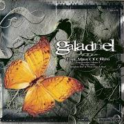 Der musikalische text THE FLOWER AND DARK BUTTERFLY von GALADRIEL ist auch in dem Album vorhanden The mirror of the ages (1999)