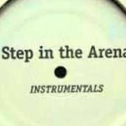 Der musikalische text STEP IN THE ARENA von GANG STARR ist auch in dem Album vorhanden Step in the arena (1990)