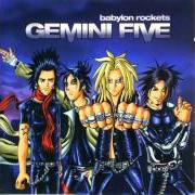 Der musikalische text SUICIDE TUESDAY von GEMINI FIVE ist auch in dem Album vorhanden Babylon rockets (2003)