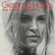 Der musikalische text SAD OL SONG von GEMMA HAYES ist auch in dem Album vorhanden The hollow of morning (2008)