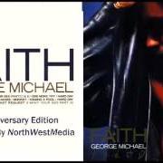 Der musikalische text I WANT YOUR SEX von GEORGE MICHAEL ist auch in dem Album vorhanden Faith (1987)