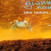 Der musikalische text DIALOGO von GIANNA NANNINI ist auch in dem Album vorhanden Una radura... (1977)