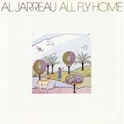 Der musikalische text ALL von AL JARREAU ist auch in dem Album vorhanden All fly home (2018)