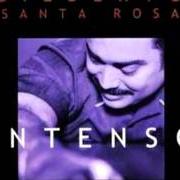 Der musikalische text MENTIRA von GILBERTO SANTA ROSA ist auch in dem Album vorhanden Intenso (2001)