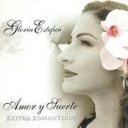 Der musikalische text TENGO QUE DECIRTE ALGO von GLORIA ESTEFAN ist auch in dem Album vorhanden Amor y suerte: exitos romanticos (2004)