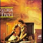 Der musikalische text LA PASABAS BIEN CONMIGO von GLORIA TREVI ist auch in dem Album vorhanden Tu angel de la guarda (1991)