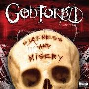 Der musikalische text N2 von GOD FORBID ist auch in dem Album vorhanden Reject the sickness (2000)