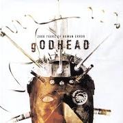 Der musikalische text I SELL SOCIETY von GODHEAD ist auch in dem Album vorhanden 2000 years of human error (2001)