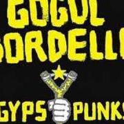 Der musikalische text HATS OFF TO KOLPAKOFF von GOGOL BORDELLO ist auch in dem Album vorhanden Multi kontra culti vs. irony (2002)