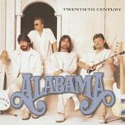 Der musikalische text I'M IN THAT KIND OF MOOD von ALABAMA ist auch in dem Album vorhanden Twentieth century (1999)