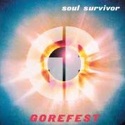 Der musikalische text RIVER von GOREFEST ist auch in dem Album vorhanden Soul survivor (1996)