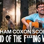 Der musikalische text WALKING ALL DAY von GRAHAM COXON ist auch in dem Album vorhanden The end of the f***ing world (2018)