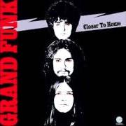 Der musikalische text GET IT TOGETHER von GRAND FUNK RAILROAD ist auch in dem Album vorhanden Closer to home (1970)