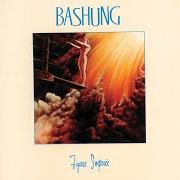 Der musikalische text CHAQUE NUIT BEBE von ALAIN BASHUNG ist auch in dem Album vorhanden Figure imposée (1983)