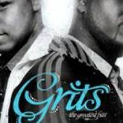 Der musikalische text SHOULDNA DONE IT von GRITS ist auch in dem Album vorhanden The greatest hits - a second serving (2007)