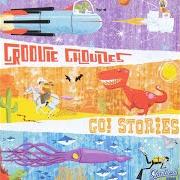 Der musikalische text MESS ME UP von GROOVIE GHOULIES ist auch in dem Album vorhanden Go! stories (2002)
