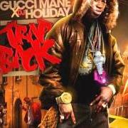 Der musikalische text IN LOVE WITH A GIRL von GUCCI MANE ist auch in dem Album vorhanden Trap back - mixtape (2012)