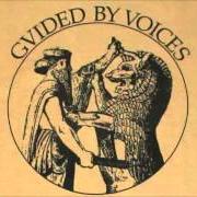 Der musikalische text CHEYENNE von GUIDED BY VOICES ist auch in dem Album vorhanden Universal truths and cycles (2002)