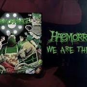 Der musikalische text GORE GOURMET von HAEMORRHAGE ist auch in dem Album vorhanden We are the gore (2017)