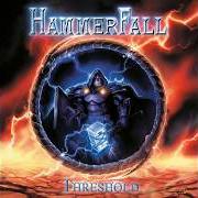 Der musikalische text REBEL INSIDE von HAMMERFALL ist auch in dem Album vorhanden Threshold (2006)