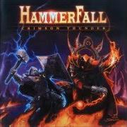 Der musikalische text HEARTS ON FIRE von HAMMERFALL ist auch in dem Album vorhanden Crimson thunder (2002)
