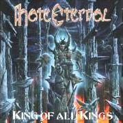Der musikalische text BEYOND REDEMPTION von HATE ETERNAL ist auch in dem Album vorhanden King of all kings (2002)