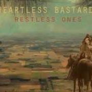 Der musikalische text TRISTESSA von HEARTLESS BASTARDS ist auch in dem Album vorhanden Restless ones (2015)