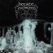 Der musikalische text AT THE HAUNTED GALLOWS OF DAWN von HECATE ENTHRONED ist auch in dem Album vorhanden The slaughter of innocence, a requiem for the mighty (1997)