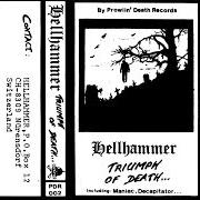 Der musikalische text BLOOD INSANITY von HELLHAMMER ist auch in dem Album vorhanden Triumph of death - demo (1983)