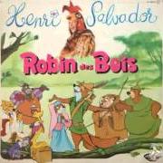 Der musikalische text LES VOISINS von HENRI SALVADOR ist auch in dem Album vorhanden Robin des bois (1974)