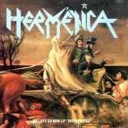 Der musikalische text AYER DESEO, HOY REALIDAD von HERMETICA ist auch in dem Album vorhanden Victimas del vaciamiento (1994)