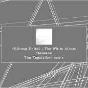Der musikalische text WHERE FEET MAY FAIL von HILLSONG UNITED ist auch in dem Album vorhanden The white album (2014)