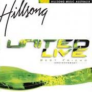 Der musikalische text FOREVER von HILLSONG UNITED ist auch in dem Album vorhanden Best friend (2000)