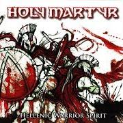 Der musikalische text KAMARI, ANDREIA, POLEMOS von HOLY MARTYR ist auch in dem Album vorhanden Hellenic warrior spirit (2008)