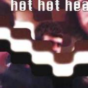 Der musikalische text CIRCUS MAXIMUS von HOT HOT HEAT ist auch in dem Album vorhanden Scenes one through thirteen (2002)
