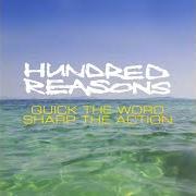 Der musikalische text PERNAVAS IELA von HUNDRED REASONS ist auch in dem Album vorhanden Quick the word, sharp the action (2007)