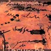 Der musikalische text MATARRESE GROTTESCA von I TARUMBA ist auch in dem Album vorhanden Terra di magia (2006)