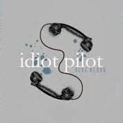 Der musikalische text MAMMOTH von IDIOT PILOT ist auch in dem Album vorhanden Blue blood (2019)