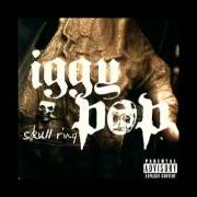Der musikalische text NERVOUS EXHAUSTION von IGGY POP ist auch in dem Album vorhanden Skull ring (2003)