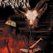 Der musikalische text MISANTHROPIC INDULGENCE von INCANTATION ist auch in dem Album vorhanden Blasphemy (2002)