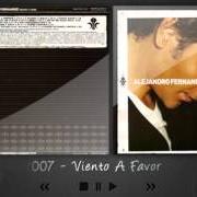 Der musikalische text SUEÑO CONTIGO von ALEJANDRO FERNÁNDEZ ist auch in dem Album vorhanden Viento a favor (2007)