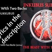 Der musikalische text TAKE MY LUST von INKUBUS SUKKUBUS ist auch in dem Album vorhanden The beast with two backs (2004)