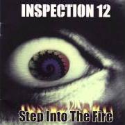 Der musikalische text A BETTER FRIEND von INSPECTION 12 ist auch in dem Album vorhanden Step into the fire (1999)