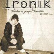 Der musikalische text LA RIPOSTE von IRONIK ist auch in dem Album vorhanden Seul à seul (2003)